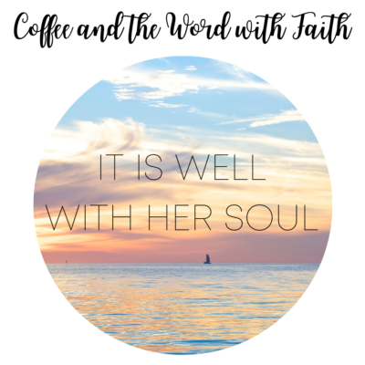 It Is Well With Her Soul