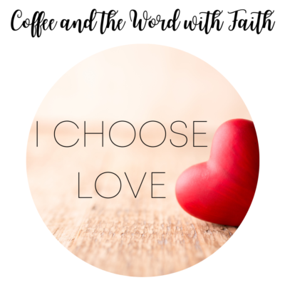 I choose Love